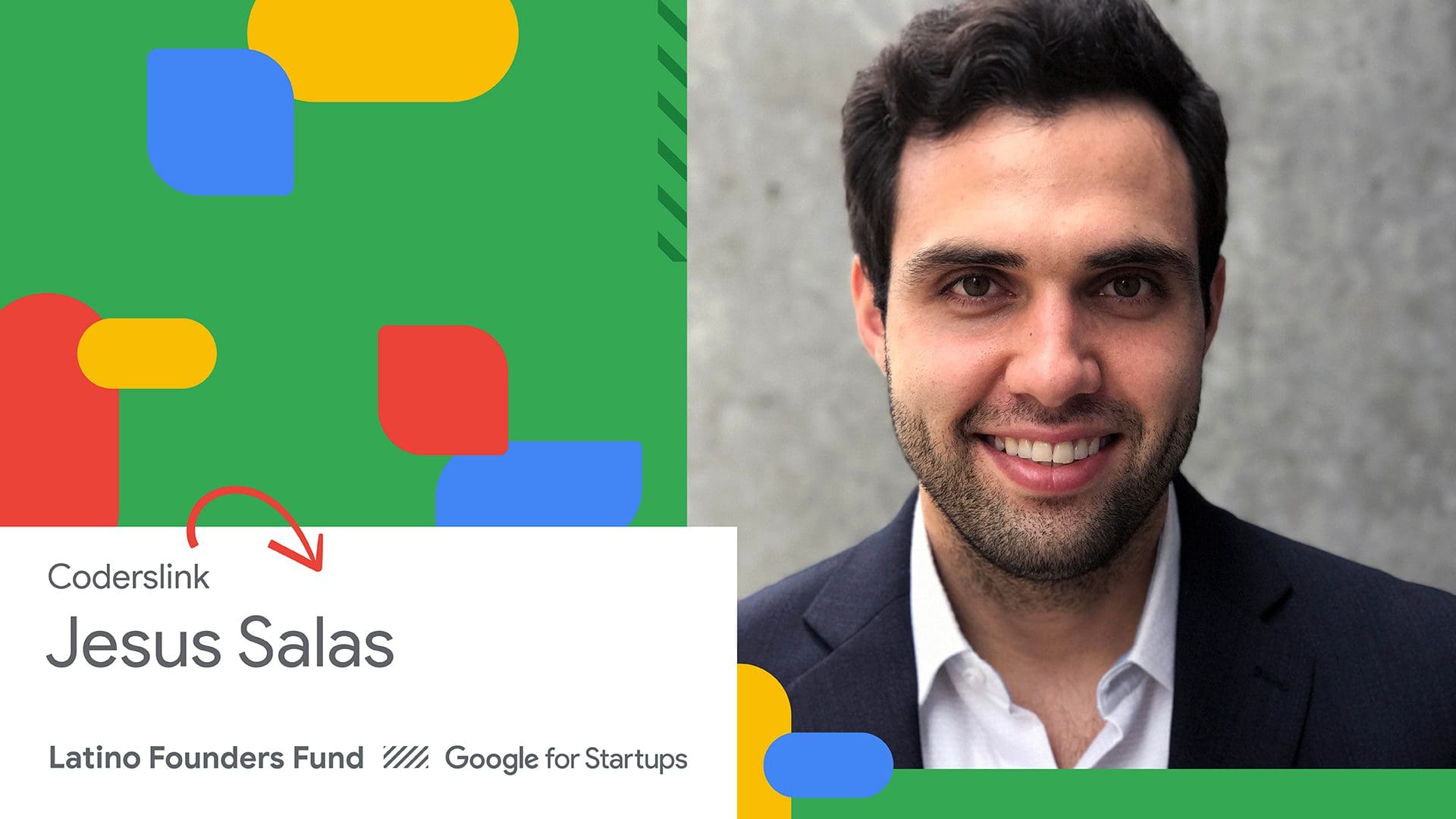 How We Got Funded by Google latino-funded companies